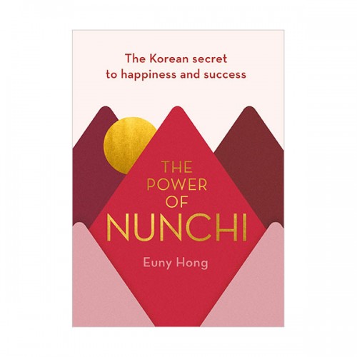The Power of Nunchi 눈치 (Hardcover, 영국판)