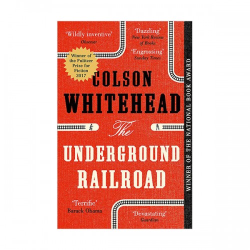 [2016 전미도서상][2017 퓰리처상][오프라 북클럽][오바마 추천도서] The Underground Railroad (Paperback, UK)