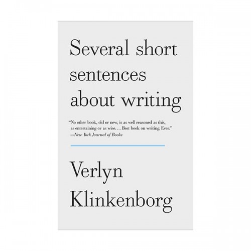 Several Short Sentences About Writing