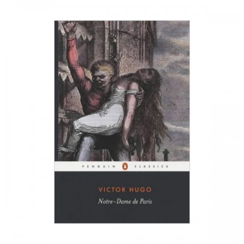 Penguin Classics : Notre-Dame de Paris  