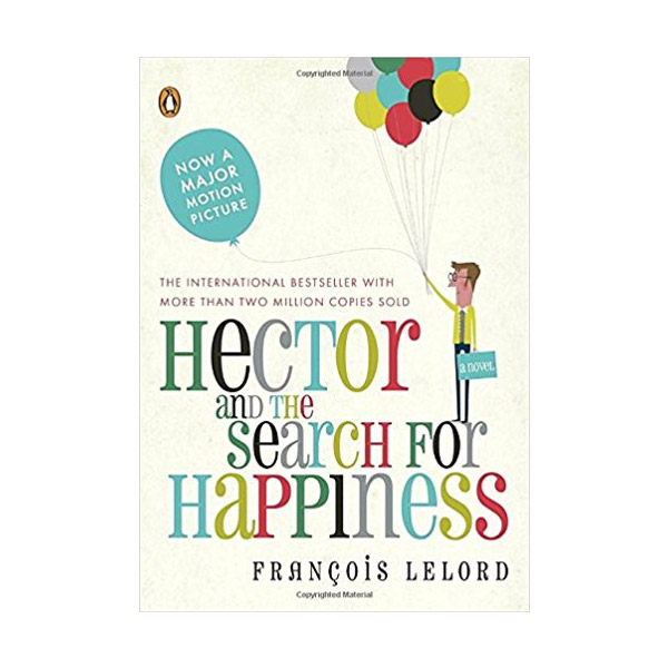 Hector and the Search for Happiness (Paperback, Reprint Edition)
