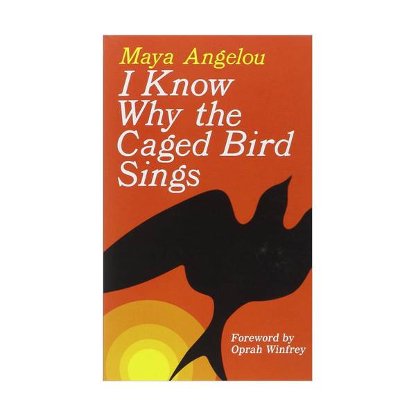 I Know Why the Caged Bird Sings