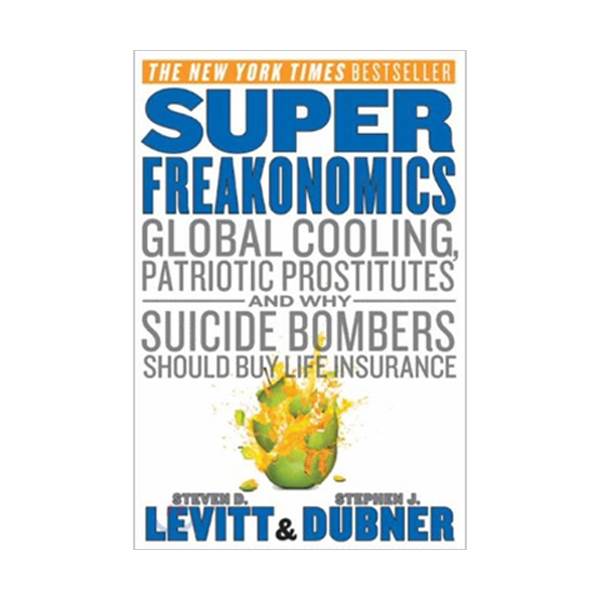 Super Freakonomics :  ¥  (Paperback)