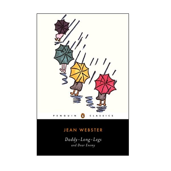 Penguin Classics : Daddy-Long-Legs and Dear Enemy  