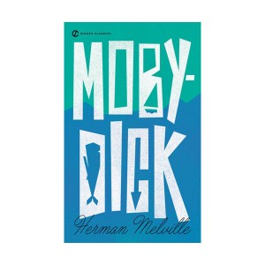 [오바마 추천도서] Signet Classics : Moby- Dick (Mass Market Paperback)