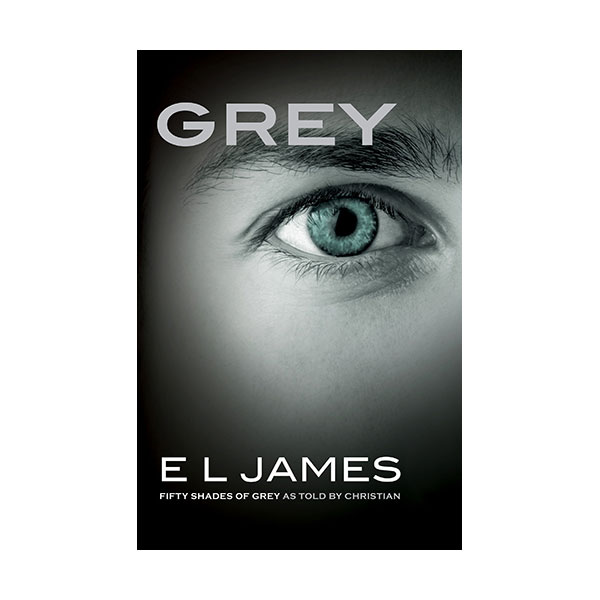 Grey : Fifty Shades of Grey as Told by Christian (Paperback)