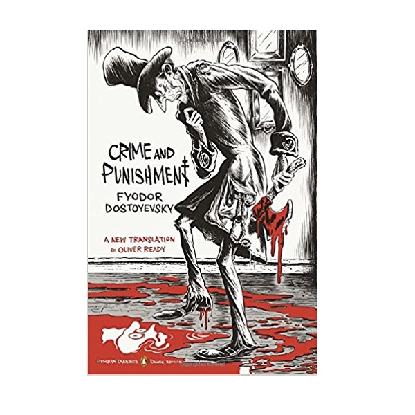 Penguin Classics Deluxe Edition : Crime and Punishment