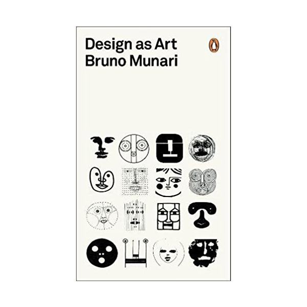 Penguin Modern Classics : Design As Art (Paperback, )