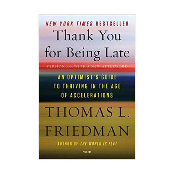 Thank You for Being Late (Paperback)