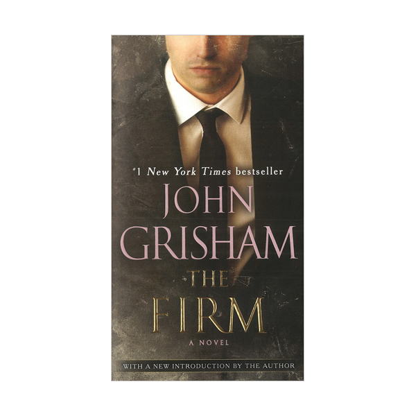 The Firm: A Novel : ׷ ׵ ٴٷ 