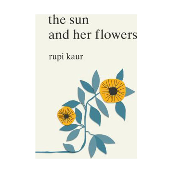 The Sun and Her Flowers