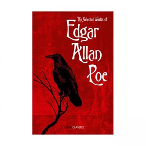 Collins Classics : The Selected Works of Edgar Allan Poe