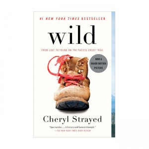 [ Ŭ][ ӽ õ] Wild : From Lost to Found on the Pacific Crest Trail (Paperback)