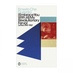 I Embrace You With All My Revolutionary Fervor : Letters 1947-1967 (Paperback, UK)