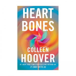 Heart Bones: A Novel