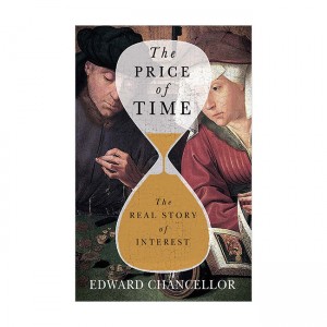 The Price of Time: The Real Story of Interest