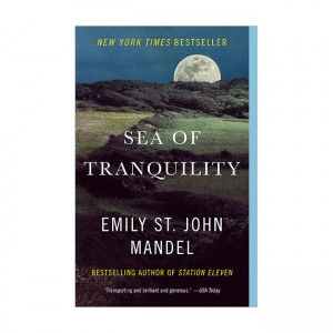 [ٸ õ] Sea of Tranquility: A novel (Paperback)
