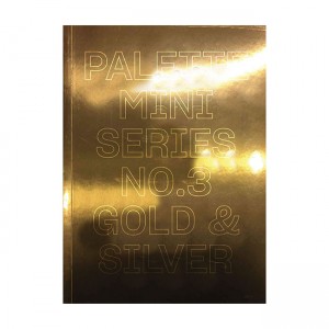 Palette Mini Series 03: Gold & Silver (Paperback, UK)