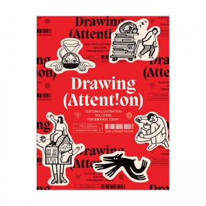 DRAWING ATTENTION : Custom Illustration Solutions for Brands Today (Paperback, UK)