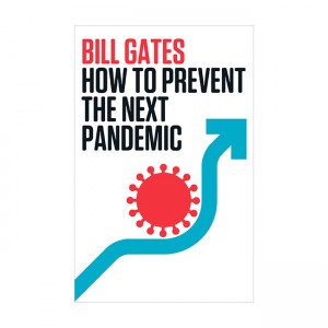 How to Prevent the Next Pandemic