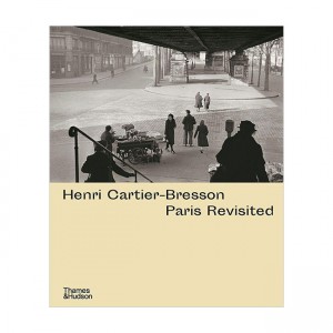 Henri Cartier-Bresson: Paris Revisited