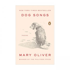 Dog Songs: Poems