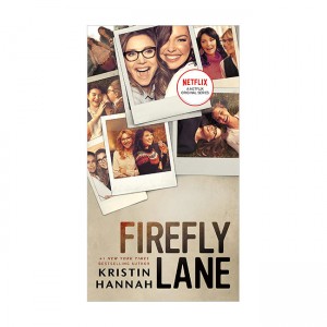 Firefly Lane: A Novel