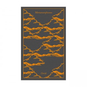 Penguin Clothbound Classics : Metamorphoses  