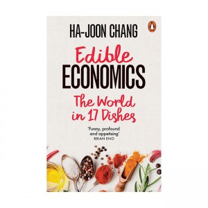Edible Economics : A Hungry Economist Explains the World 