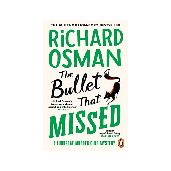 The Bullet That Missed - A Thursday Murder Club Mystery