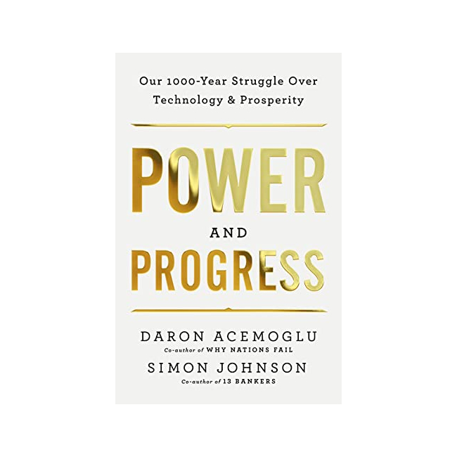 Power and Progress