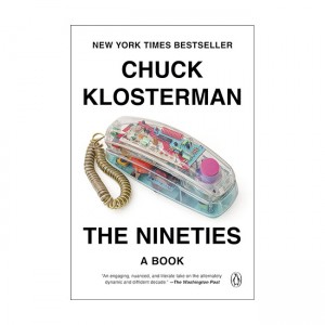 The Nineties : A Book