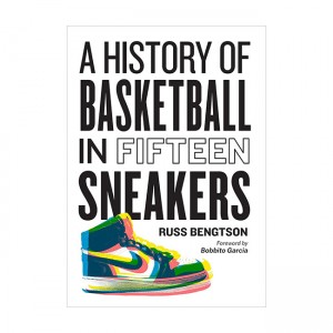 A History of Basketball in 15 Sneakers (Hardback, ̱)