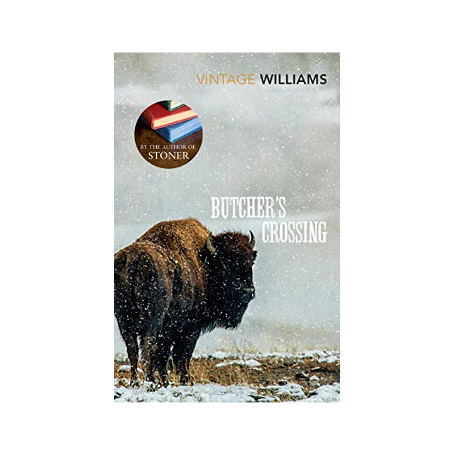 Vintage Classics : Butcher's Crossing 