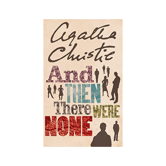 The Agatha Christie collection : And then There Were None