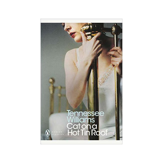 Penguin Modern Classics : Cat on a Hot Tin Roof 