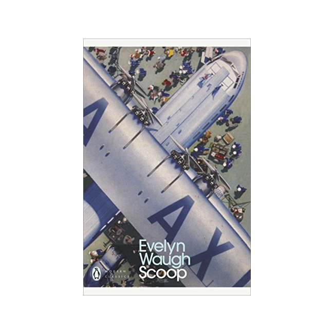 Penguin Modern Classics : Scoop 