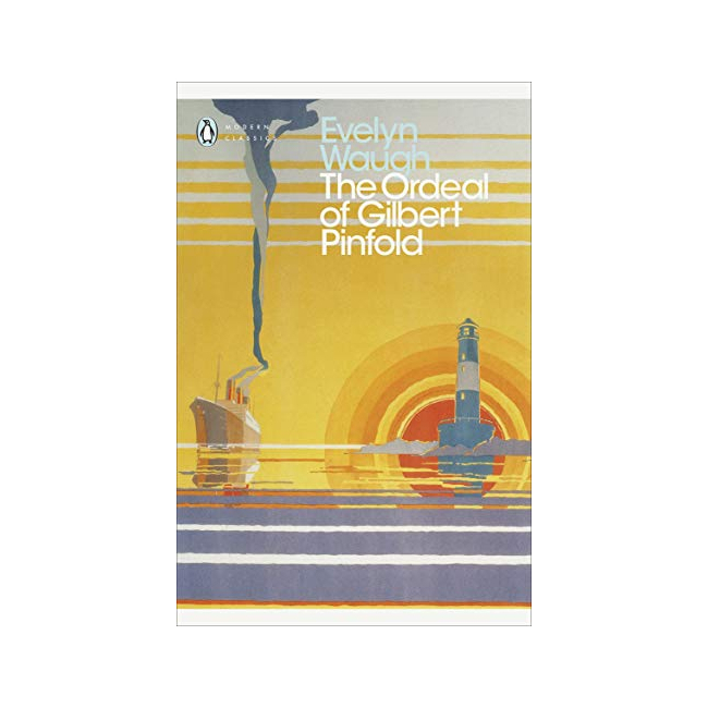 Penguin Modern Classics : The Ordeal of Gilbert Pinfold 