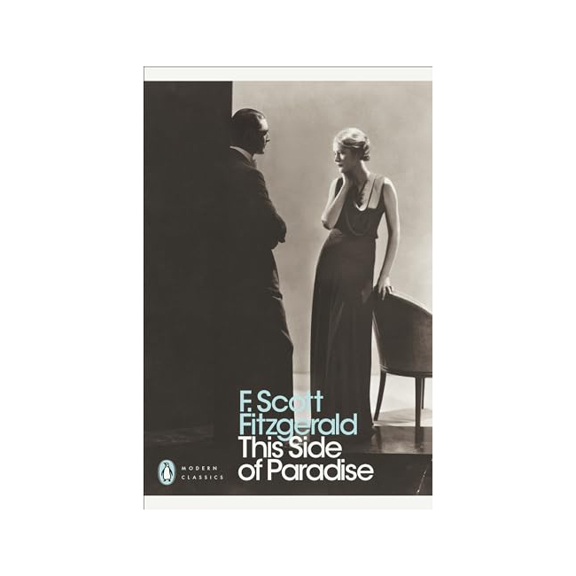 Penguin Modern Classics : This Side of Paradise 