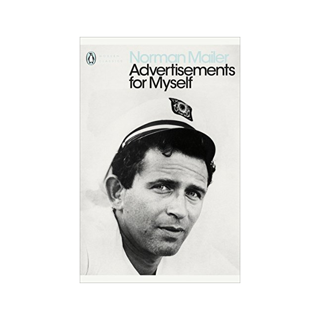 Penguin Modern Classics : Advertisements for Myself 