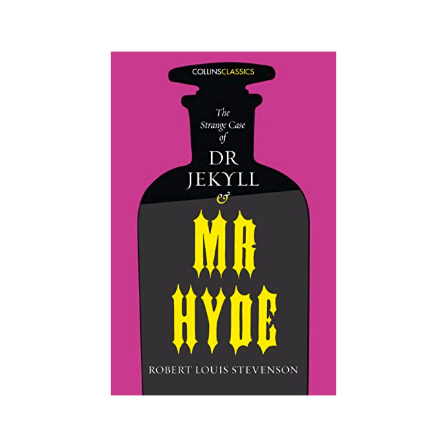 Collins Classics : The Strange Case of Dr Jekyll and Mr Hyde