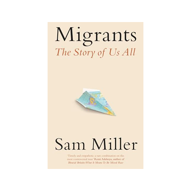 Migrants : The Story of Us All (Paperback, )