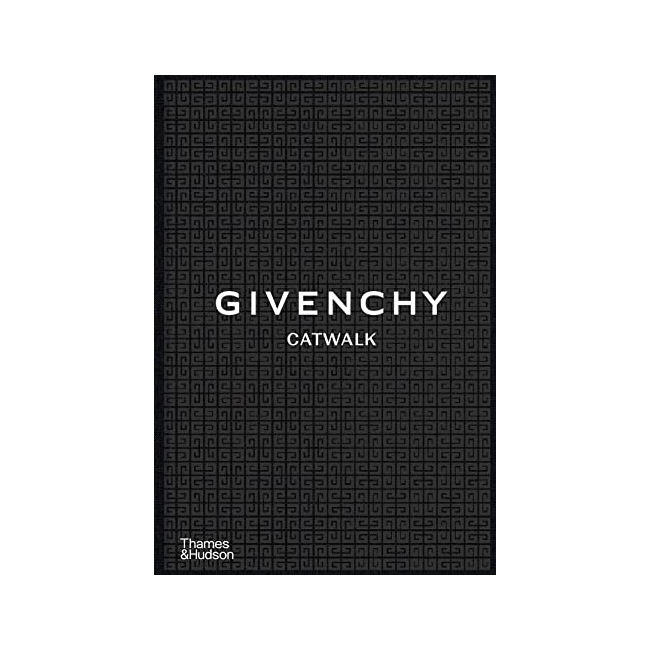 Givenchy Catwalk : The Complete Collections  