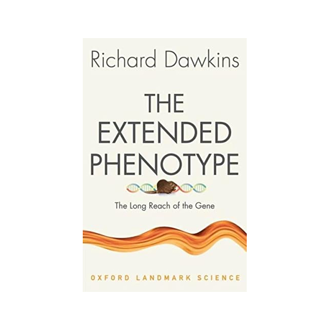 The Extended Phenotype: The Long Reach of the Gene