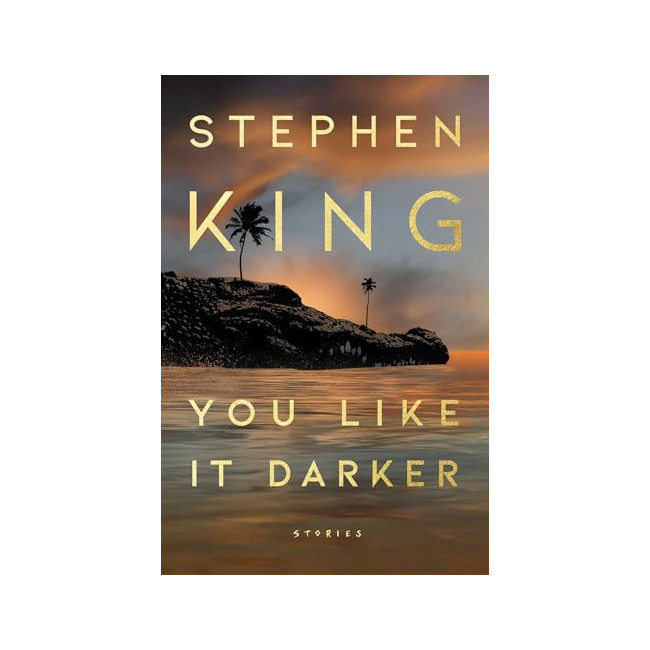 You Like It Darker : Stories