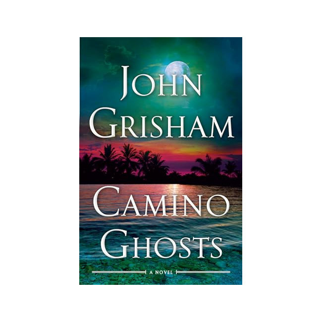 Camino Ghosts: A Novel