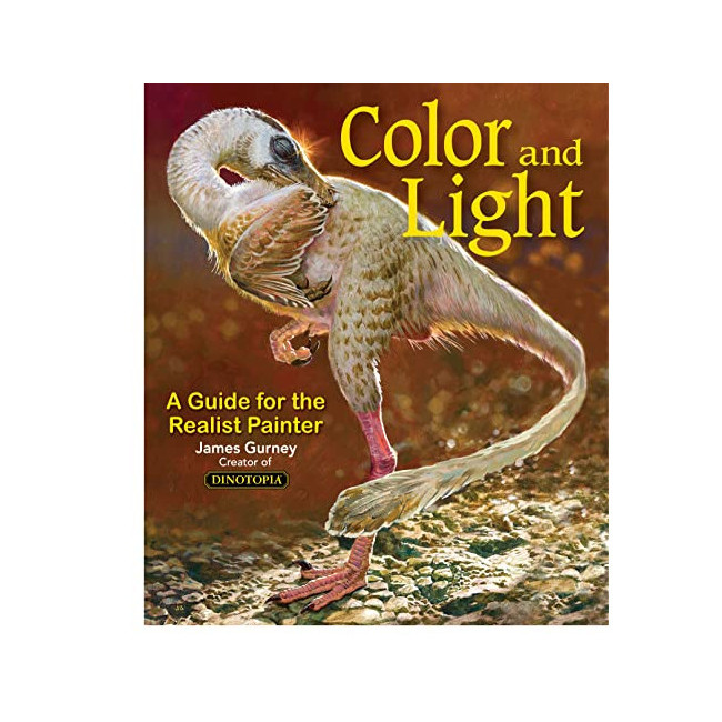 Color and Light : A Guide for the Realist Painter - James Gurney Art