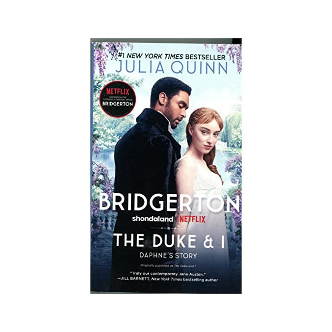 Bridgertons #01 : The Duke and I [TV Tie-in]