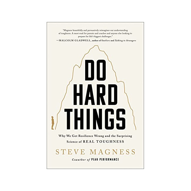 Do Hard Things