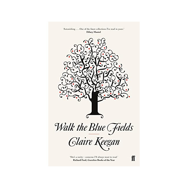 Walk the Blue Fields